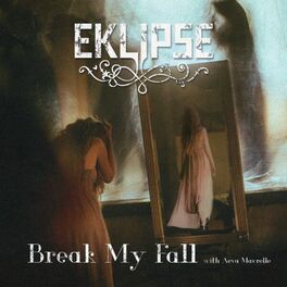 Album cover of Break My Fall