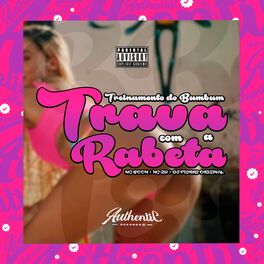 Album cover of Treinamento do Bumbum - Trava Com a Rabeta