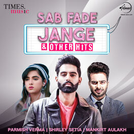 Album cover of Sab Fade Jange & Other Hits