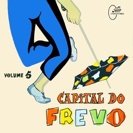 Album cover of Capital do Frevo, Vol. 5