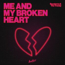 Album cover of Me and My Broken Heart