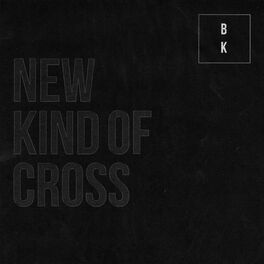 Album cover of New Kind Of Cross