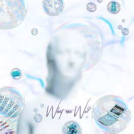 Album cover of What Are We?