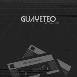 Album cover of Guayeteo (Old Remix)