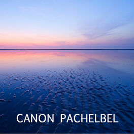 Album cover of Canon Pachelbel - Johann Pachelbel Canon in D and Many Other Classical Piano Favorites, Cannon in D, Fur Elise, Moonlight Sonata, 