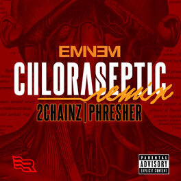 Album cover of Chloraseptic (Remix)