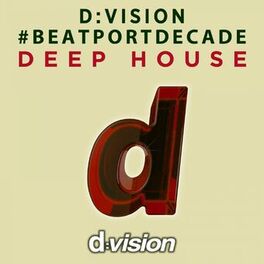 Album cover of D:Vision #decade Deep House