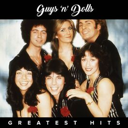 Album cover of Guys 'N Dolls, The Greatest Hits