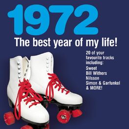 Album cover of The Best Year Of My Life: 1972