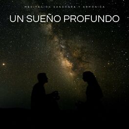 Album cover of Un Sueño Profundo: Meditación Sanadora y Armónica