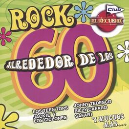 Album cover of Rock Alrededor De Los 60