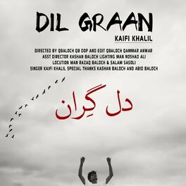 Album cover of Dil Graan (feat. Kaifi Khalil)