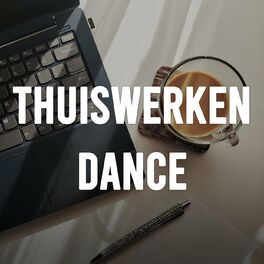 Album cover of Thuiswerken Dance
