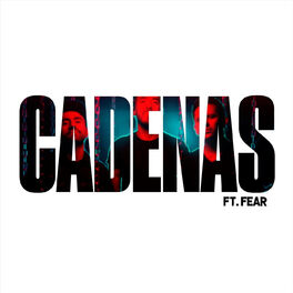 Album cover of Cadenas