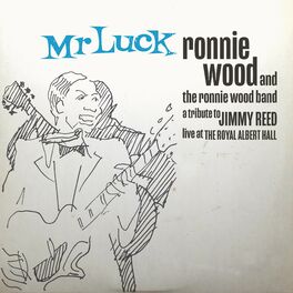 Album cover of Mr. Luck - A Tribute to Jimmy Reed: Live at the Royal Albert Hall