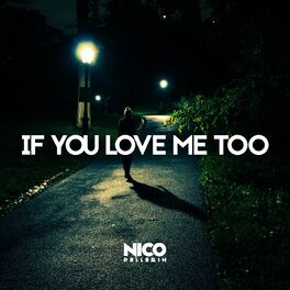 Album cover of If You Love Me Too