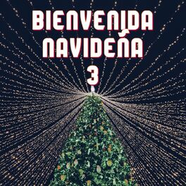 Album cover of Bienvenida Navideña Vol. 3
