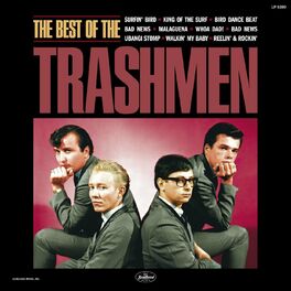 The Trashmen: albums, songs, playlists