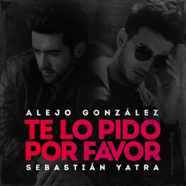 Album cover of Te Lo Pido Por Favor