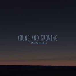 Album cover of Young and Growing
