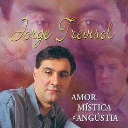 Album cover of Amor, Mística e Angústia