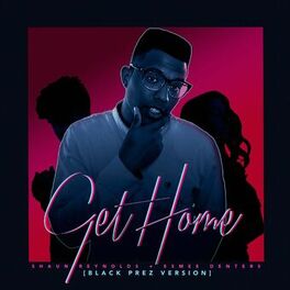 Album cover of Get Home (Black Prez Version)