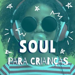 Album cover of Soul Para Crianças