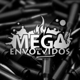 Album cover of Mega dos Envolvidos 009 x Bandido Não Dança (feat. MC Mast, Mc Perré, MC Flavinho, MC PR, MC 2FESSA, MC Saci & MC VP)