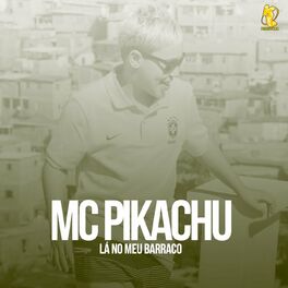 Mc Pikachu: música, letras, canciones, discos