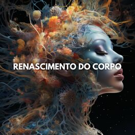 Album cover of Renascimento do Corpo
