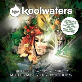 Album cover of Koolwaters 365 Vol. 2 (Mixed By Marc Vedo & Paul Thomas)