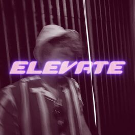 Album cover of ELEVATE