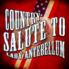 Album cover of Country Salute to Lady Antebellum