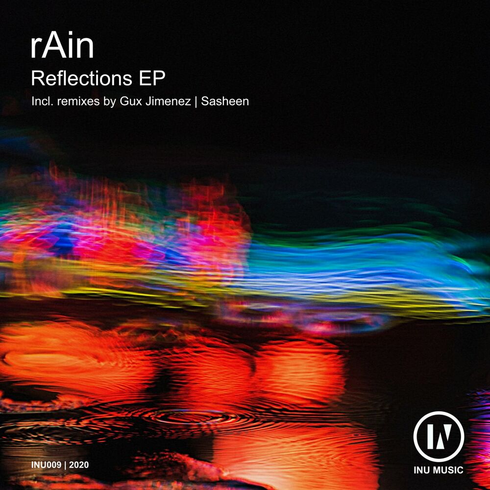 Reflections текст. Amidst the clutter & mess Rain Remix Seven wells, Rain (mu).