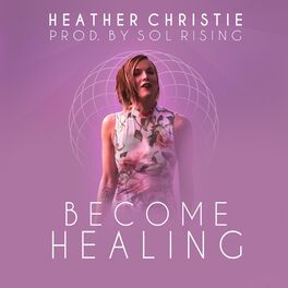 Album cover of Become Healing