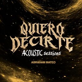 Album cover of Quiero Decirte (Acoustic Session)