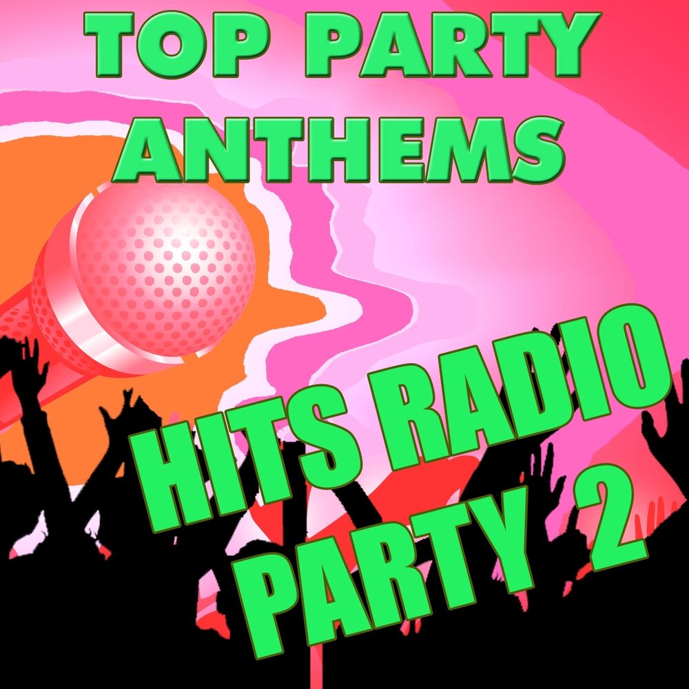 Party anthem текст