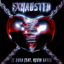 Album cover of Exhausted (feat. Kevin Gates)