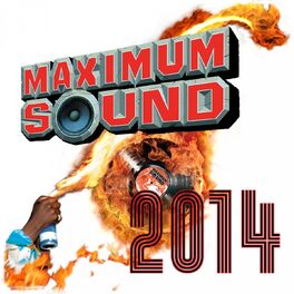 Album cover of Maximum Sound 2014