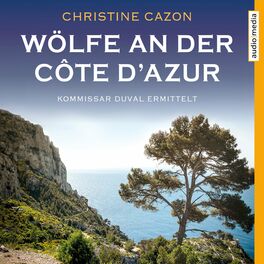 Album cover of Wölfe an der Côte d'Azur (Kommissar Duval ermittelt)