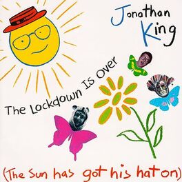 Album cover of The Lockdown Is over (The Sun Has Got His Hat On)