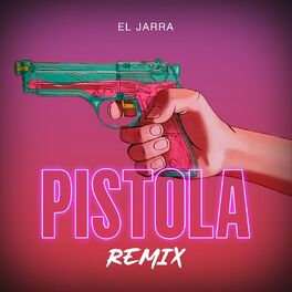Album cover of Pistola (Remix)