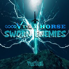 Album cover of Sworn Enemies (feat. HORSE)