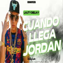 Album cover of CUANDO LLEGA JORDAN