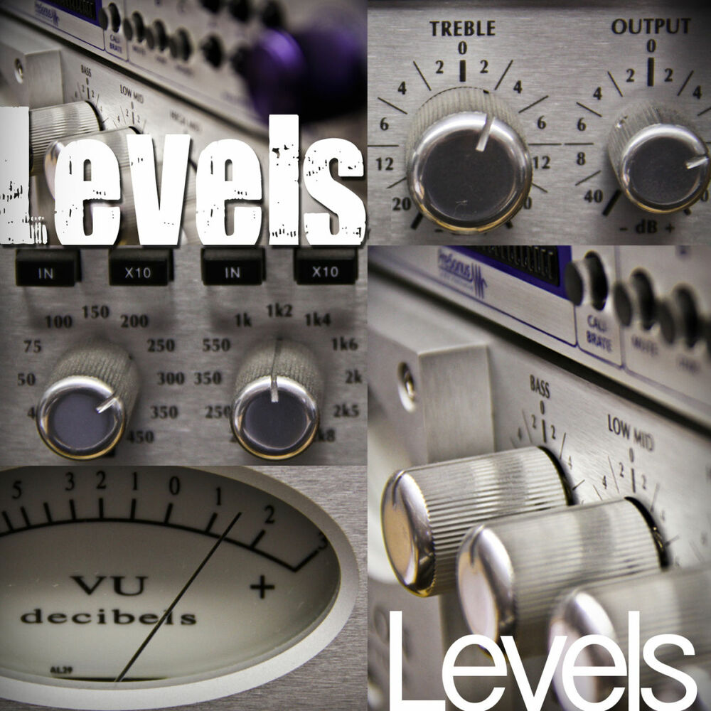 Музыка уровень. Слушать Level. Levels. Levels Radio Edit.