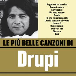 Album cover of Le più belle canzoni di Drupi