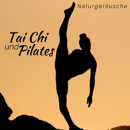 Album cover of Tai Chi und Pilates: Naturgeräusche, Klavier, beruhigende Klänge, Entspannungsmusik für Wellness und Spa