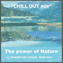 Album cover of POWER OF NATURE (feat. SELMON) [''CHILL OUT mix'']