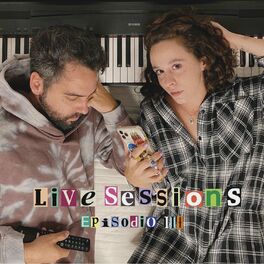 Album cover of Live Sessions Episodio III (En vivo)