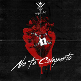 Album cover of No Te Comparto